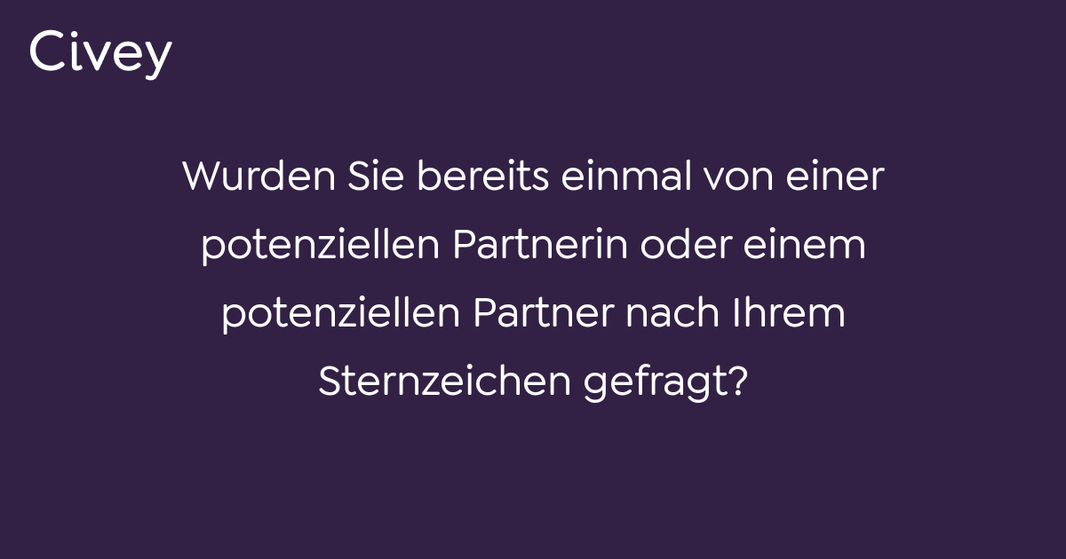 Civey Umfrage Wurden Sie Bereits Einmal Von Einer Potenziellen